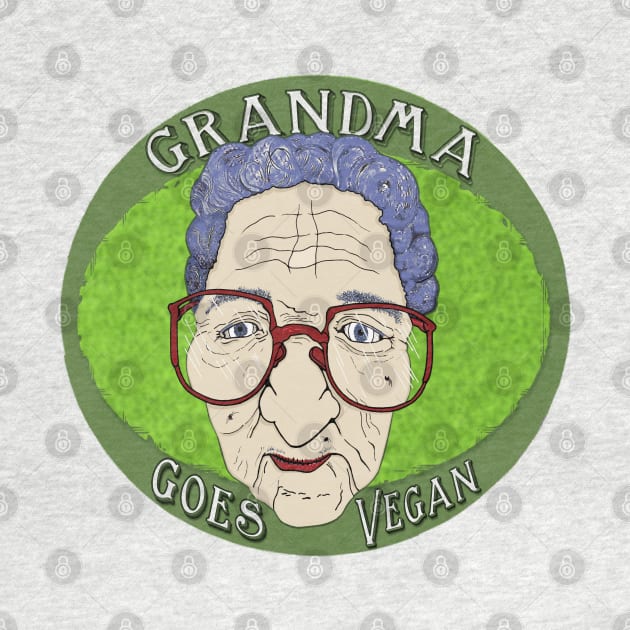 Grandma Goes Vegan by SvanO Design